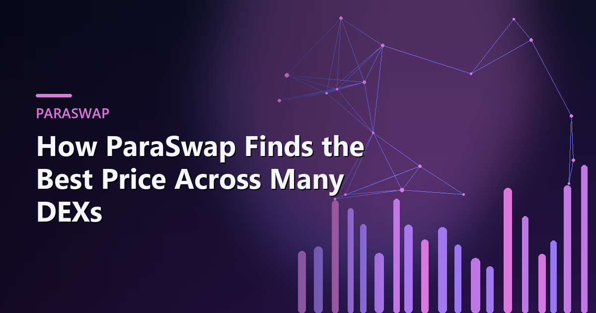 Cover image for How ParaSwap Finds the Best Price Across Many DEXs