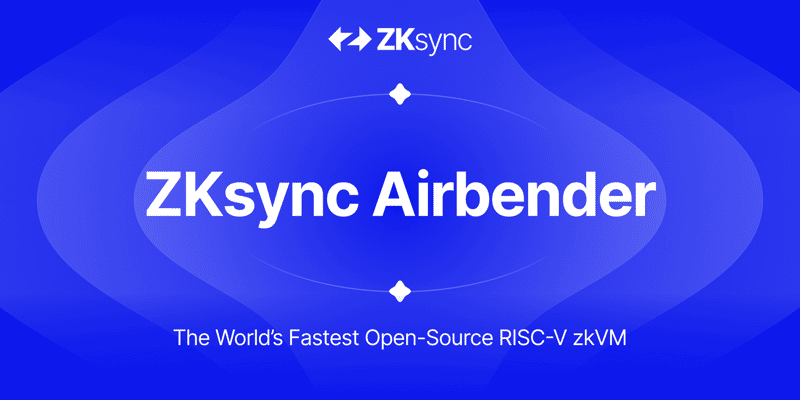 Cover image for Introducing ZKsync Airbender: the World’s Fastest Open-Source RISC-V zkVM