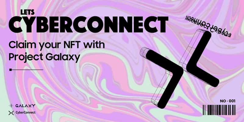 Cover image for #LetsCyberConnect - Claim your NFT with Project Galaxy