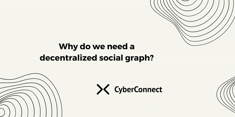 Cover image for Why do we need a decentralized social graph?