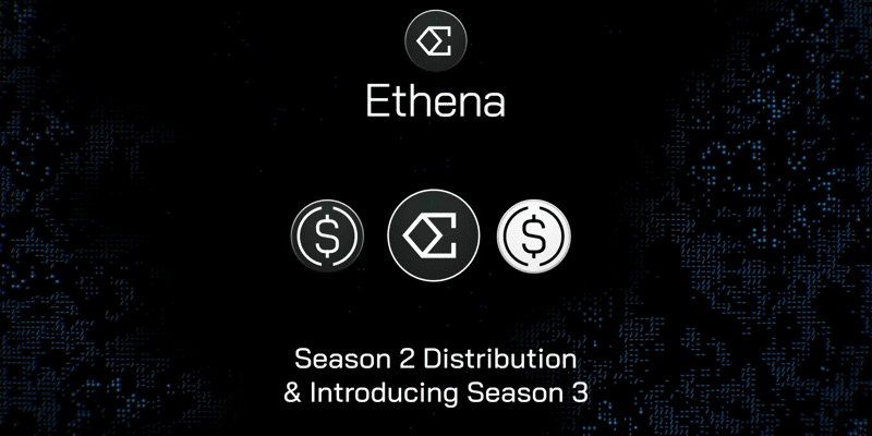 Cover image for Ethena Season 3 Update