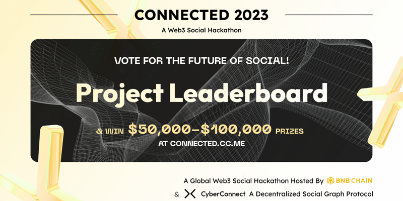Cover image for Introducing the Project Leaderboard and Voting at Connected 2023