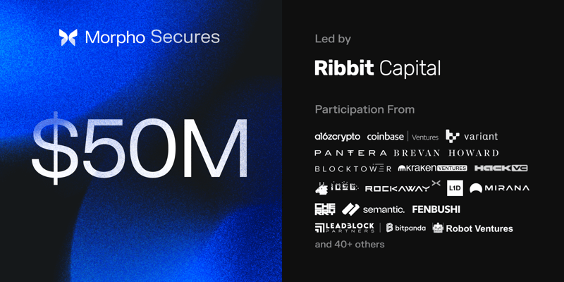 Cover image for Morpho Secures $50M in Funding, Led by Ribbit Capital