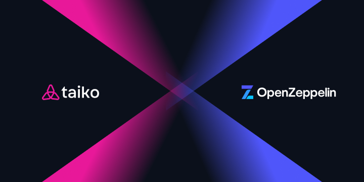 Cover image for Taiko x OpenZeppelin: Next Generation of Based Rollup Stack