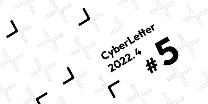 Cover image for CyberLetter #5: Community Updates