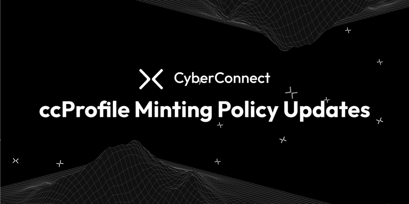 Cover image for ccProfile Minting Policy Updates - BNB Chain, Free Mint, and Early Adopters