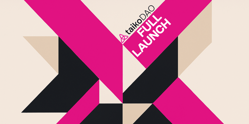 Cover image for Taiko DAO Appoints Three Heavyweight Board Directors and Advisor as Governance Goes Live