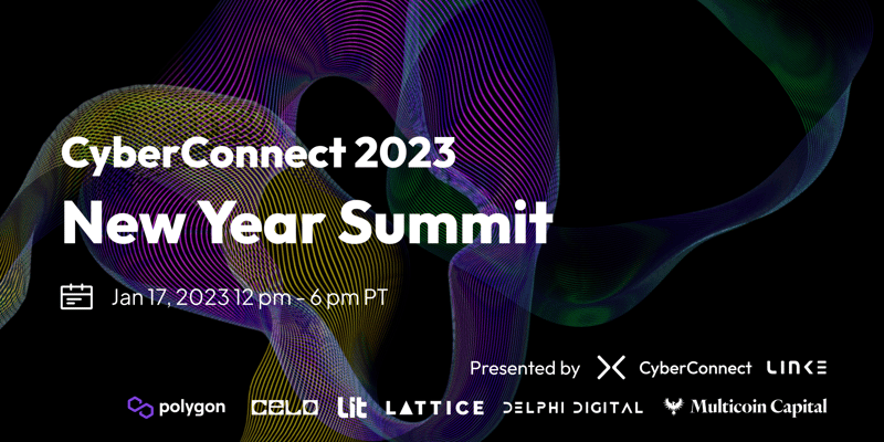 Cover image for CyberConnect 2023 New Year Summit