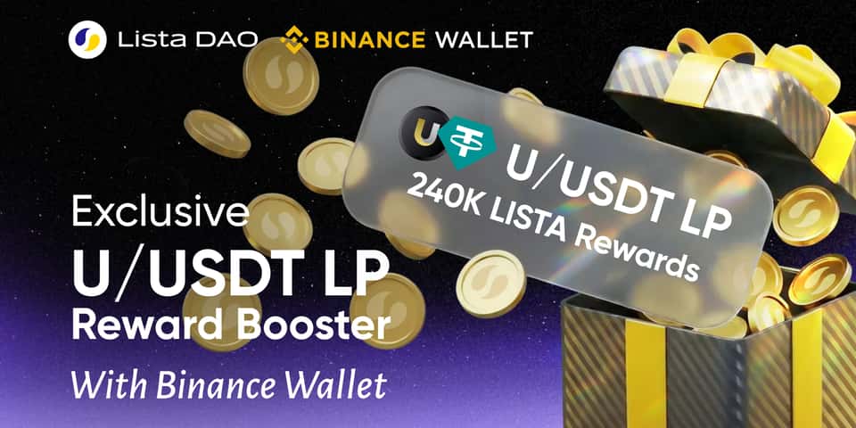 Cover image for Join Lista's U/USDT LP Campaign & Share 240K LISTA