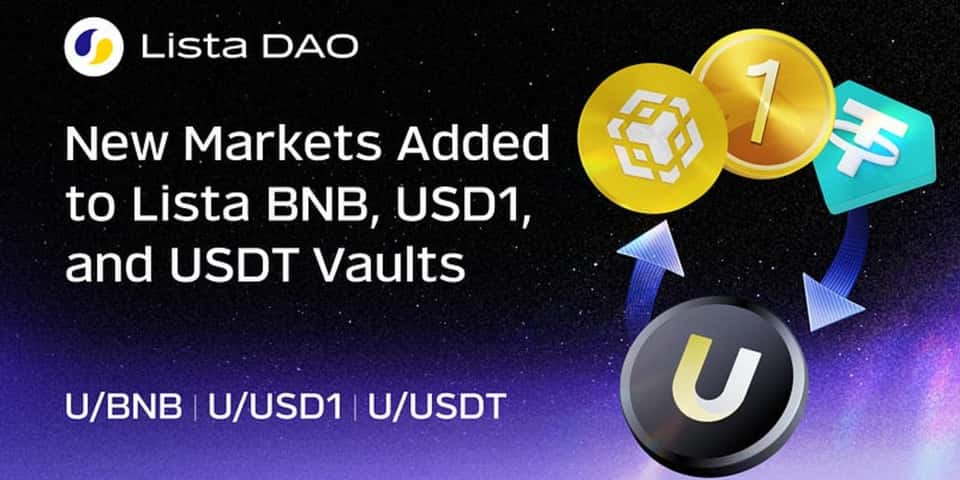 Cover image for $U Vaults & Markets Now Live on Lista: Unlock Enhanced DeFi Opportunities