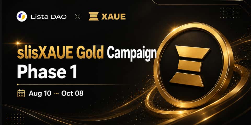 Cover image for Introducing slisXAUE Launch Rewards: Earn Extra Yield for Backing Gold, Early