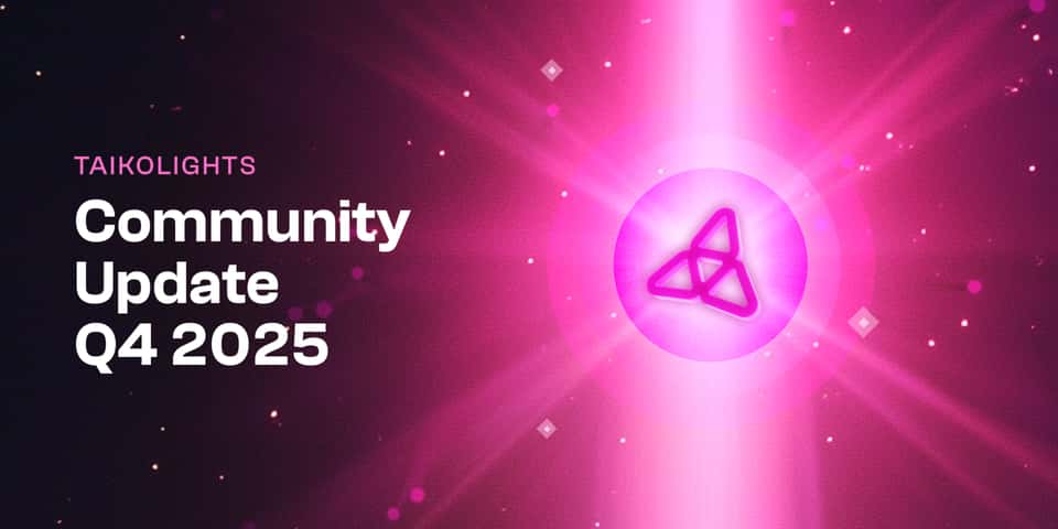 Cover image for Taikolights: Q4 2025 Community Update