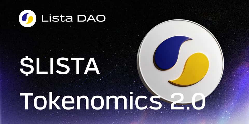 Cover image for LISTA Tokenomics 2.0: A Brand New Era