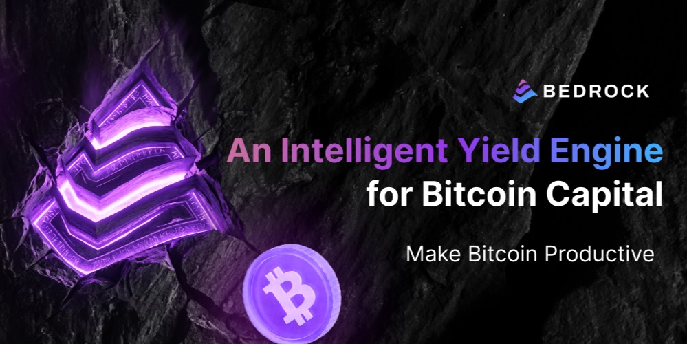 Cover image for Bedrock: A New Chapter for Bitcoin Capital